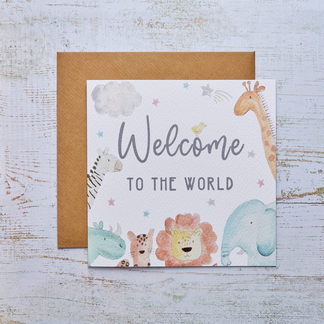 Welcome To The World Card