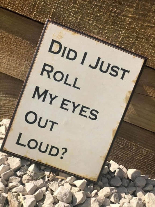 Roll-My-Eyes-Wooden-Sign-19922-2