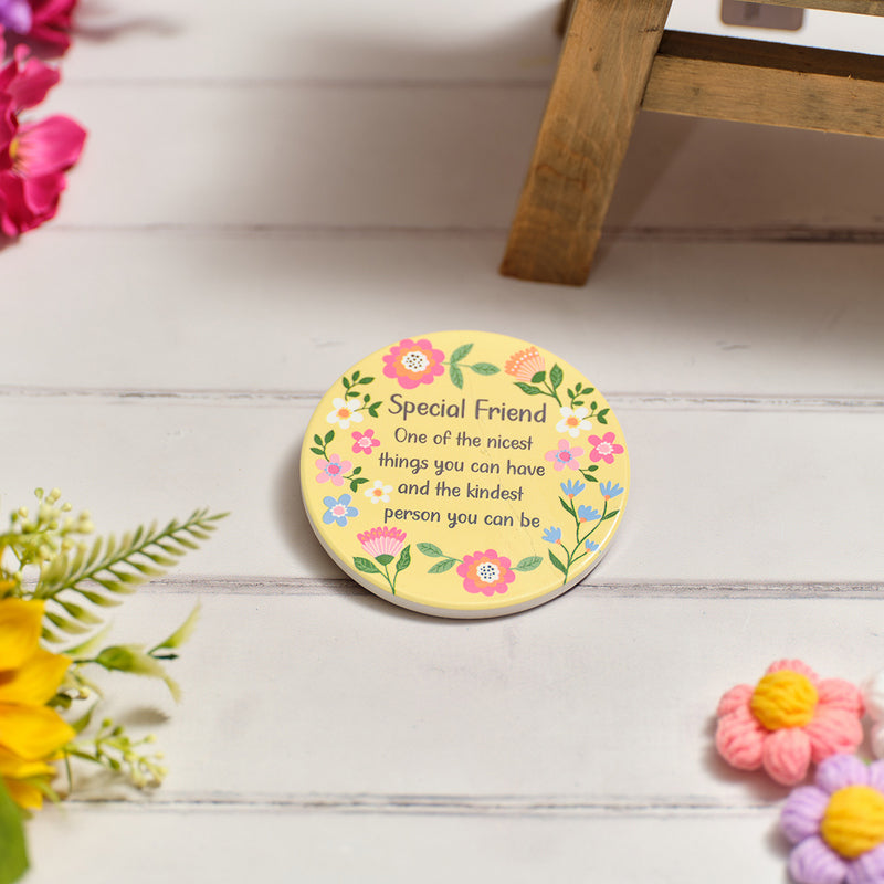Bright & Beautiful Special Friend Ceramic Coaster