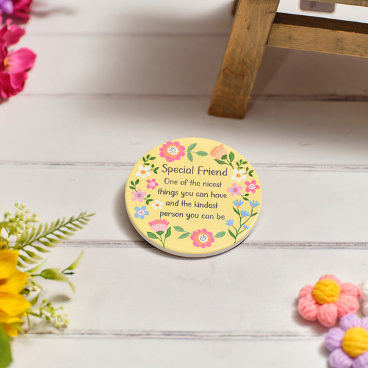 Bright & Beautiful Special Friend Ceramic Coaster