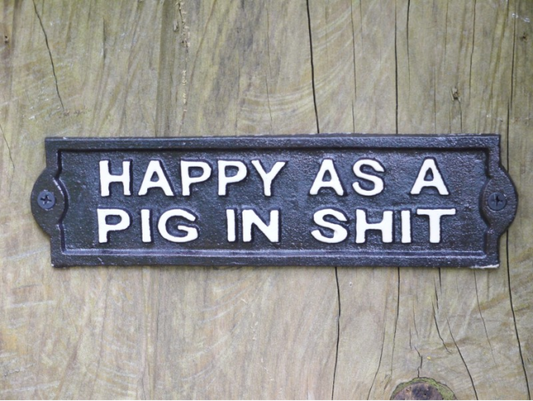 Happy Pig Cast Iron Sign