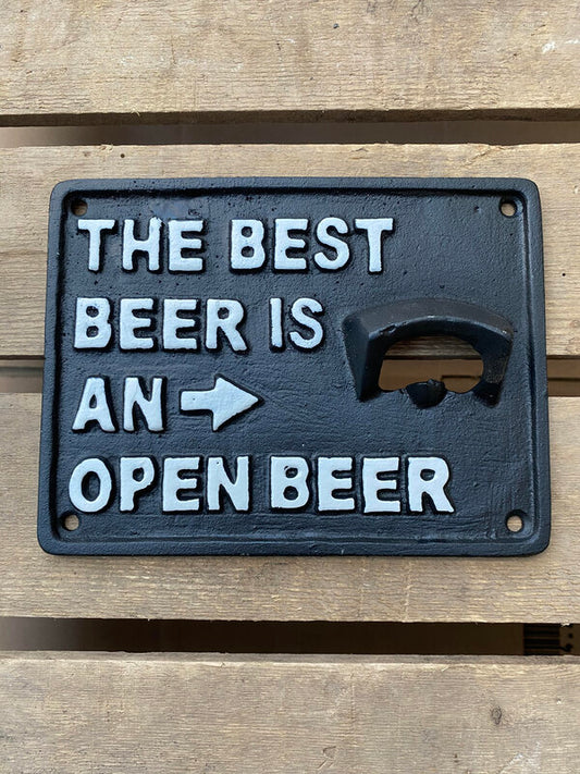The Best Beer Is An Open Beer
